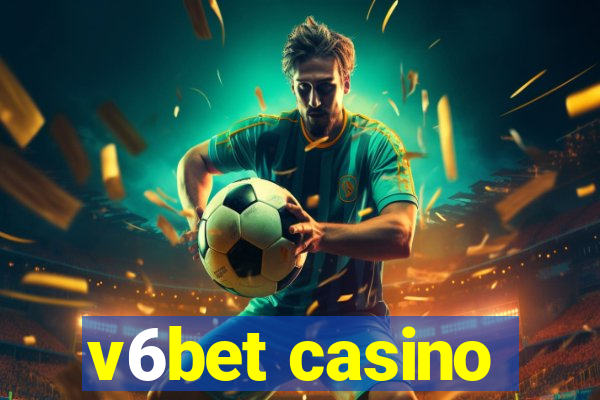 v6bet casino